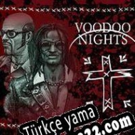 Voodoo Nights Türkçe yama