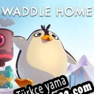 Waddle Home Türkçe yama