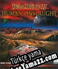 War Wind II: Human Onslaught Türkçe yama