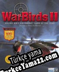 WarBirds II Türkçe yama