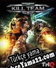 Warhammer 40,000: Kill Team Türkçe yama