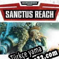 Warhammer 40,000: Sanctus Reach Türkçe yama