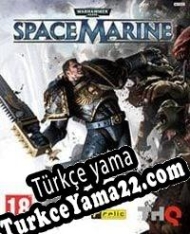 Warhammer 40,000: Space Marine Türkçe yama