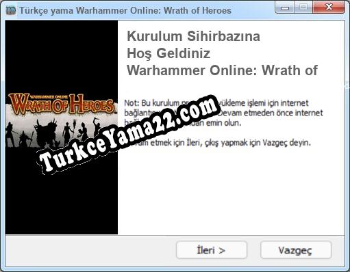 Warhammer Online: Wrath of Heroes oyunun tam çevirisi