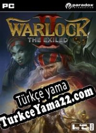 Warlock 2: The Exiled Türkçe yama