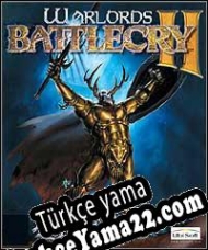 Warlords: Battlecry II Türkçe yama