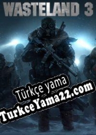 Wasteland 3 Türkçe yama