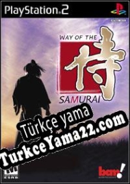 Way of the Samurai Türkçe yama