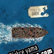 We. The Refugees: Ticket to Europe Türkçe yama