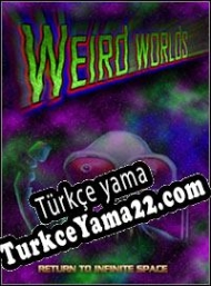 Weird Worlds: Return to Infinite Space Türkçe yama