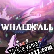 Whalefall Türkçe yama