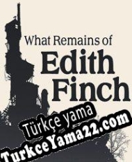 What Remains of Edith Finch Türkçe yama