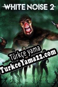 White Noise 2 Türkçe yama