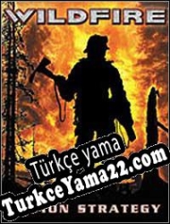 Wildfire (2004) Türkçe yama