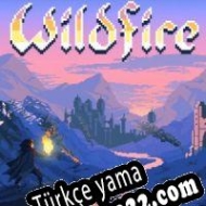 Wildfire Türkçe yama