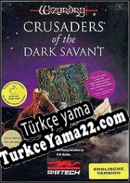 Wizardry 7: Crusaders of the Dark Savant Türkçe yama