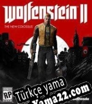 Wolfenstein II: The New Colossus Türkçe yama