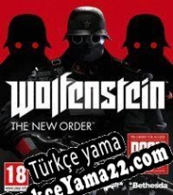 Wolfenstein: The New Order Türkçe yama