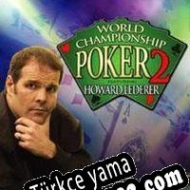 World Championship Poker 2: Featuring Howard Lederer Türkçe yama