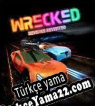 Wrecked: Revenge Revisited Türkçe yama