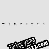 Wyrdsong Türkçe yama