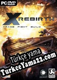X Rebirth Türkçe yama