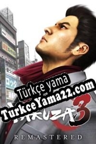 Yakuza 3 Remastered Türkçe yama