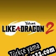 Yakuza: Like a Dragon 2 Türkçe yama