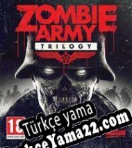 Zombie Army Trilogy Türkçe yama