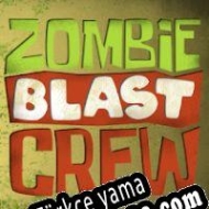 Zombie Blast Crew Türkçe yama