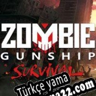 Zombie Gunship Survival Türkçe yama